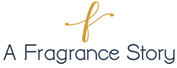 A FRAGRANCE STORY