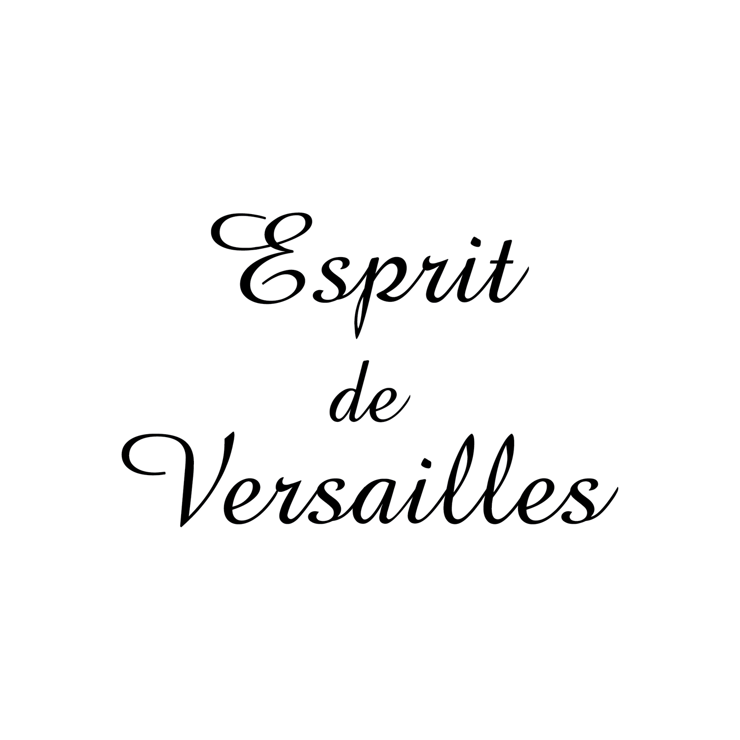 ESPRIT DE VERSAILLES