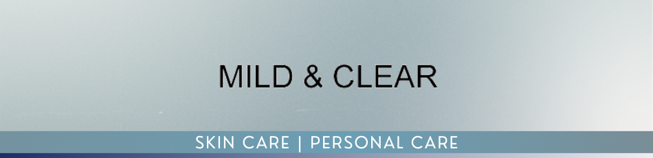 mild & clear-skin care